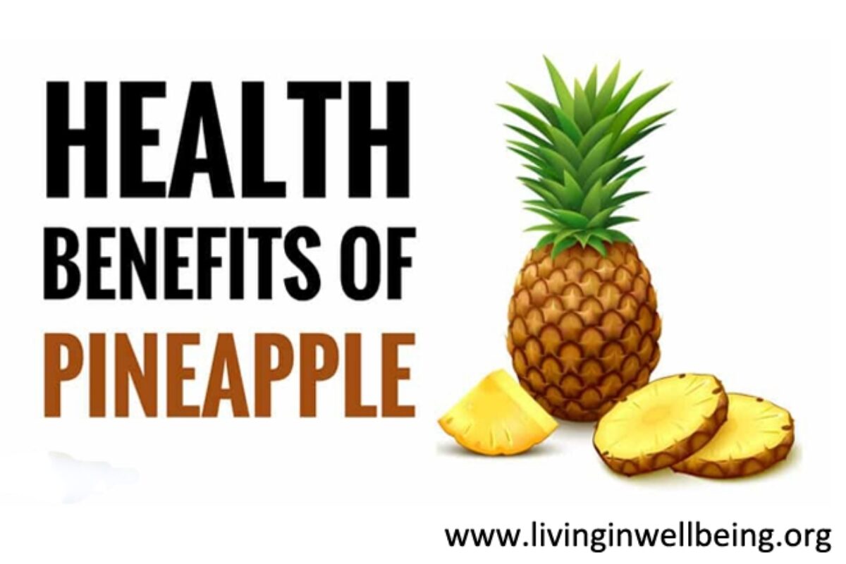 The health benefits of pineapple